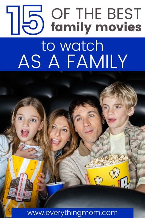 Best Movies to Watch with Your Family