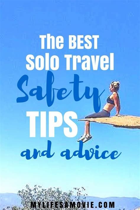 Ultimate Guide to Solo Travel: Tips for Safe and Exciting Adventures